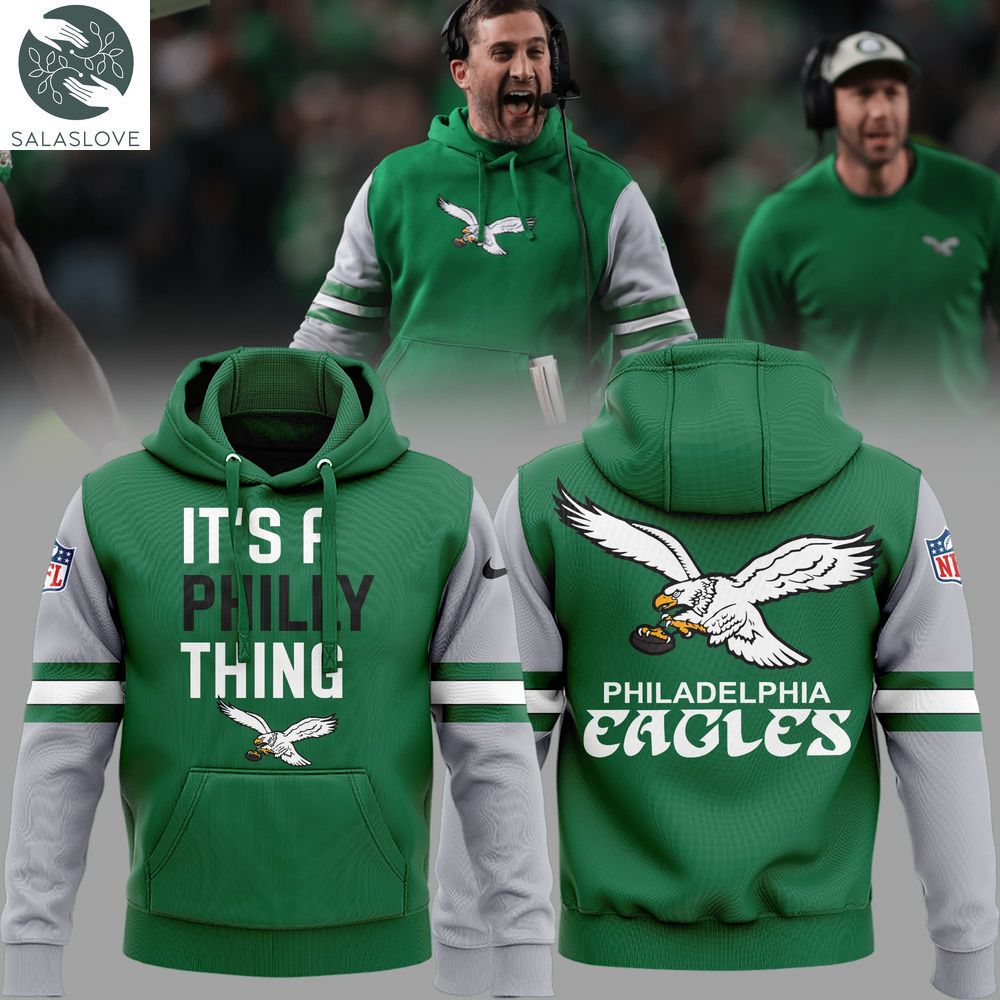 Philadelphia Eagles “IT’S A PHILLY THING” Kelly Green Hoodie HT011226
