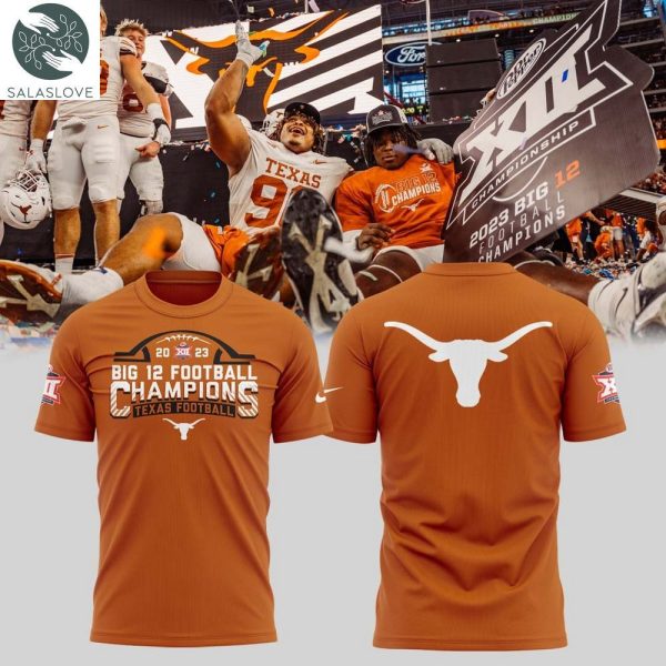 Big 12 Champions 2023 – Texas Football T-Shirt HT121201
