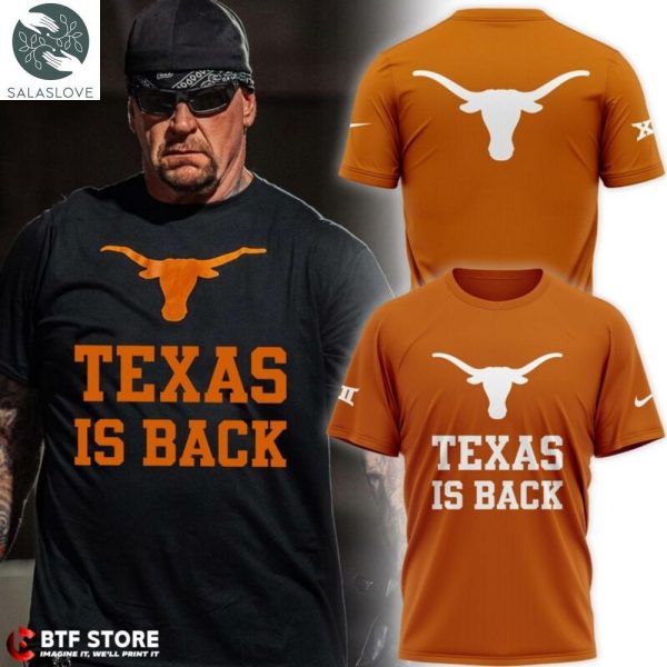 Texas Is Back Limited Edition T-shirt HT121219
