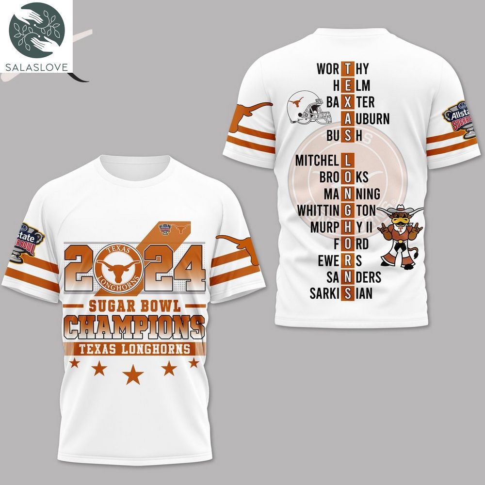 2024 Sugar Bowl Champions Texas Longhorns 3D T-Shirt HT150111

