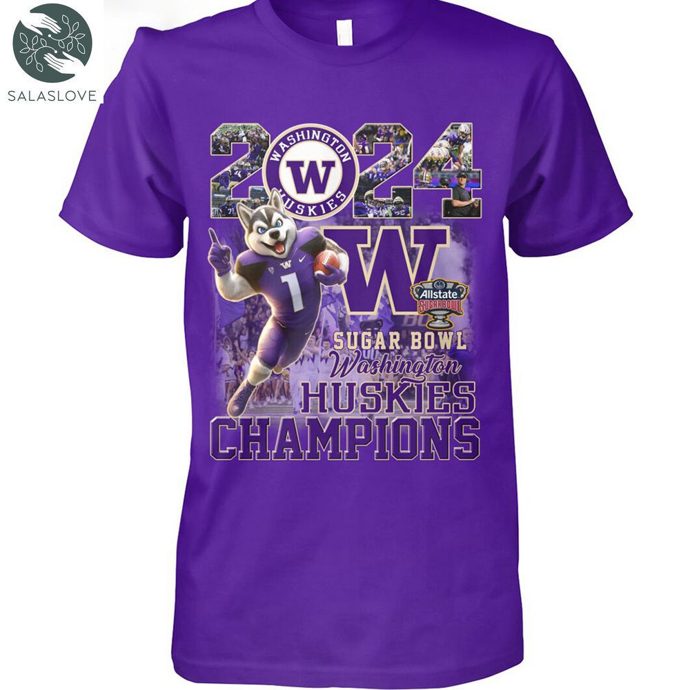 2024 Washington Huskies Champions Sugar Bowl T Shirt HT140103

